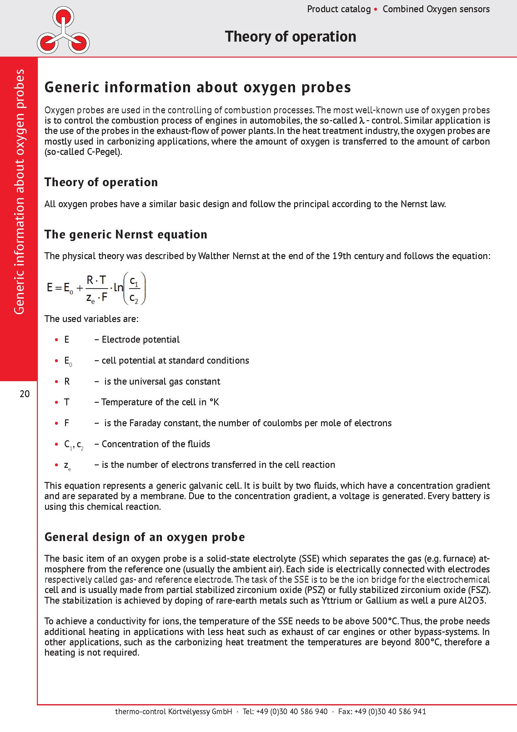 thermo-control Körtvélyessy - About oxygen probes