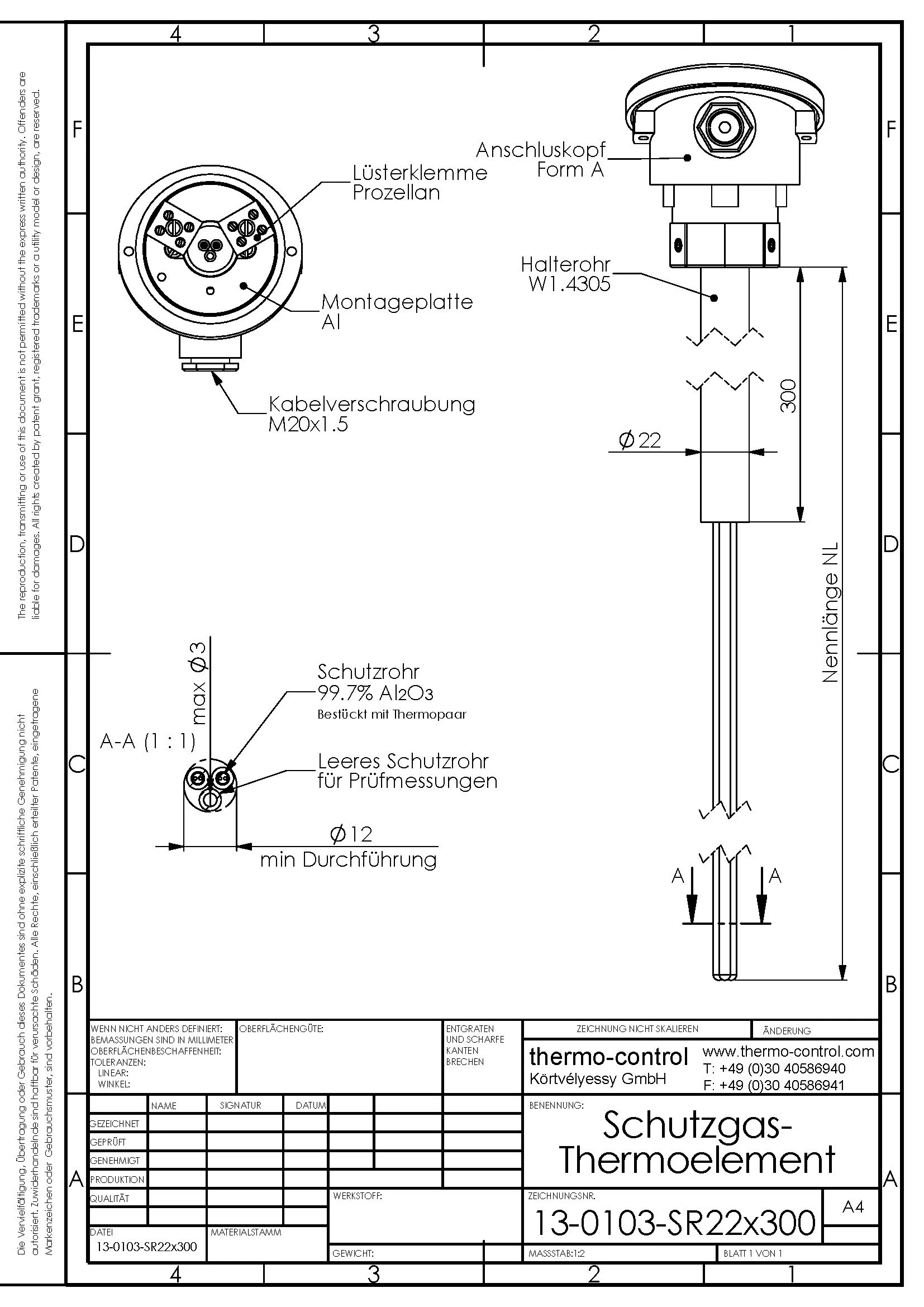 Ausführung Ø22 x 300